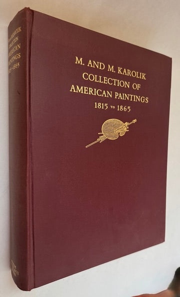M. and M. Karolik Collection of American Paintings 1815 to 1865