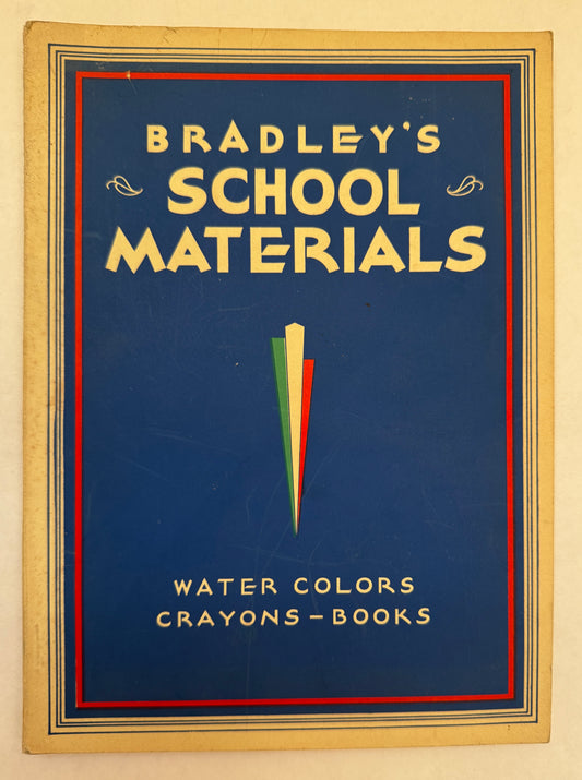 Bradley's School Materials [Catalogue]