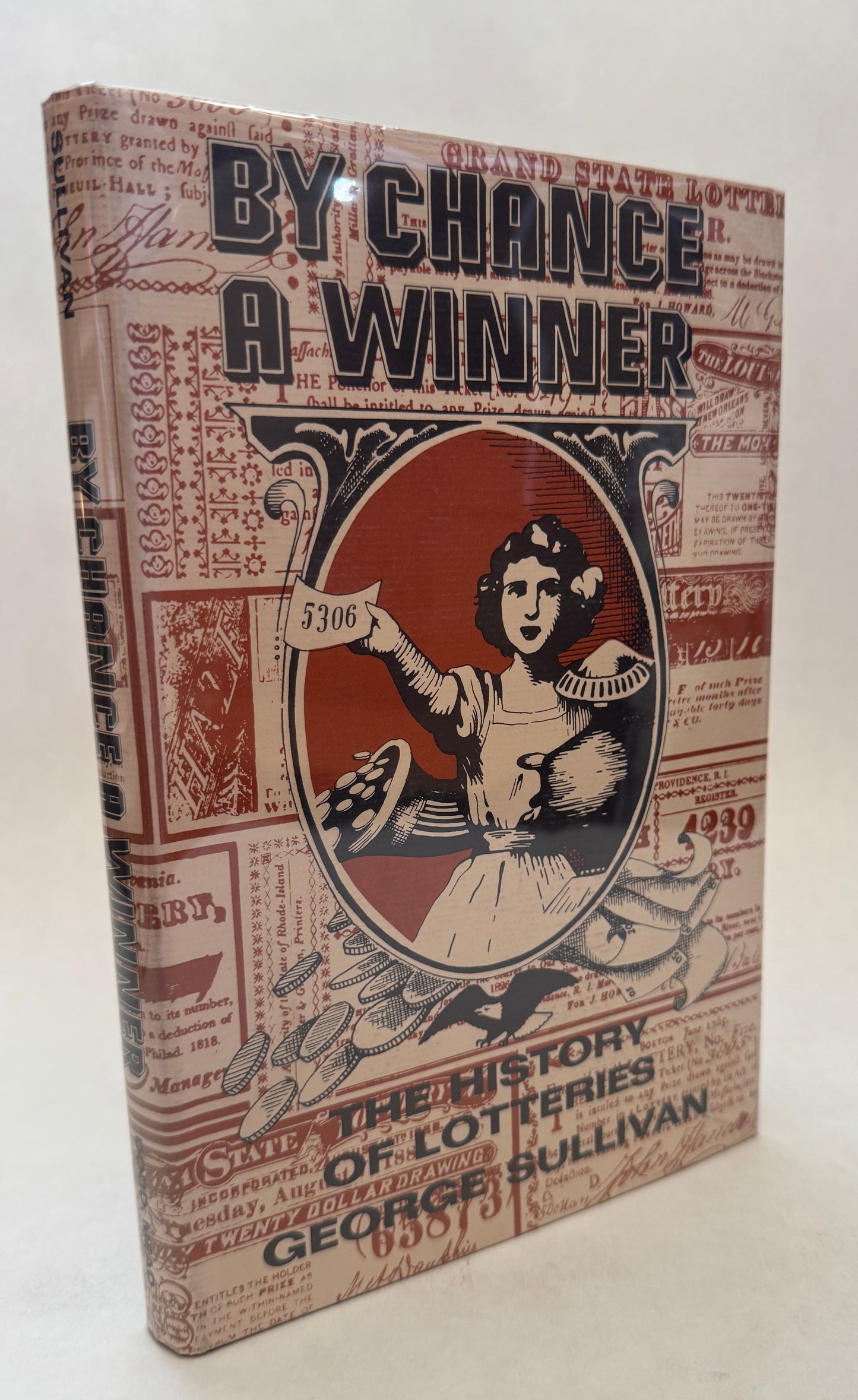 By Chance a Winner: the History of Lotteries