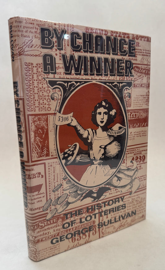 By Chance a Winner: the History of Lotteries