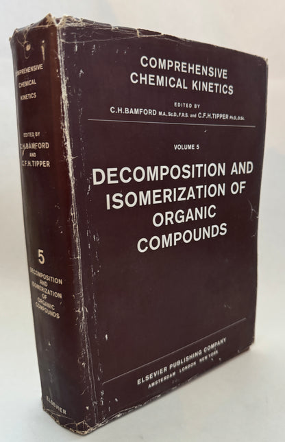 Decomposition and Isomerization of Organic Compounds