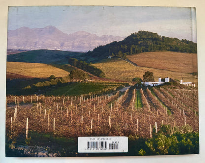 South Africa's Winelands of the Cape: Photographs Celebrating the Spirit, Essence and Diversity of the Winelands From Cape Point to the Orange River