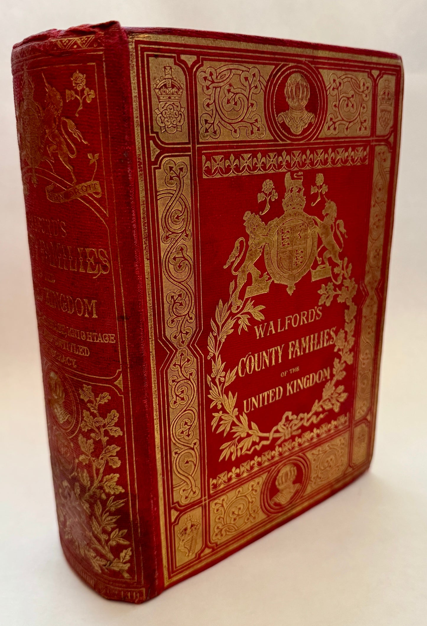Walford's County Families of the United Kingdom; Or, Royal Manual of the Titled and Untitled Aristocracy of England, Wales, Scotland, and Ireland