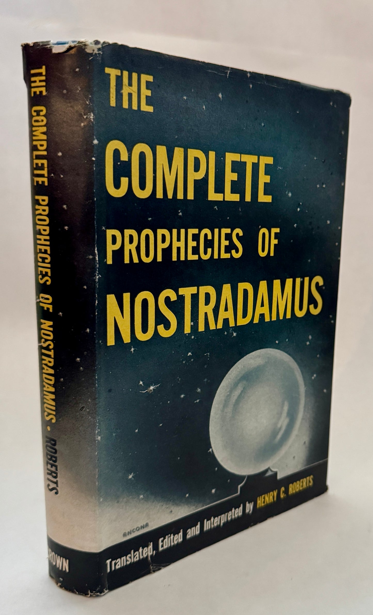 The Complete Prophecies of Nostradamus