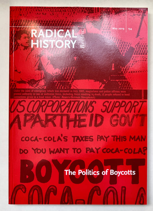 Radical History Review; May 2019; Issue 134