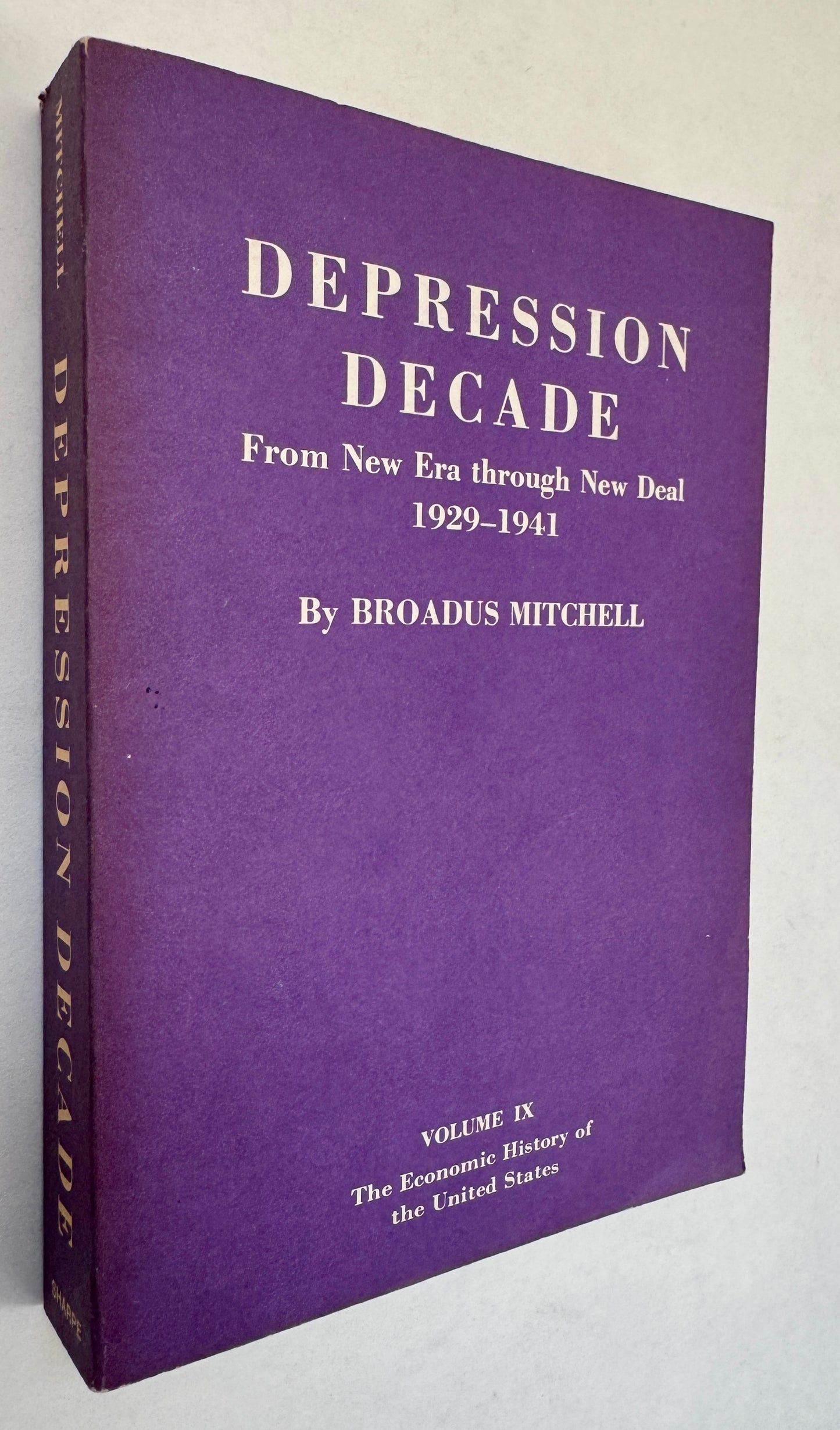 Depression Decade: From New Era Through New Deal, 1929-1941