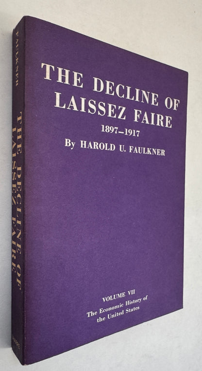 The Decline of Laissez Faire, 1897-1917