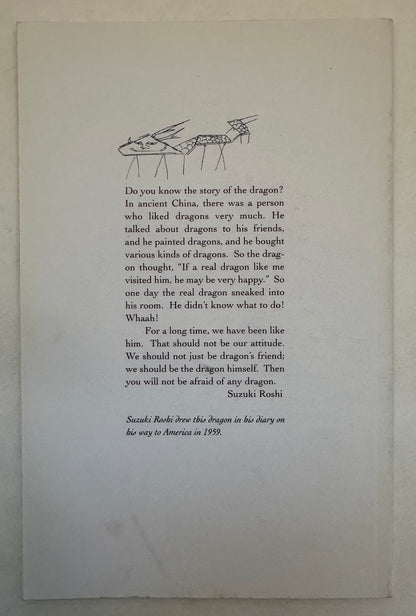 Remembering the Dragon; On the Occasion of the 100th Anniversary of Suzuki Roshi's Birth