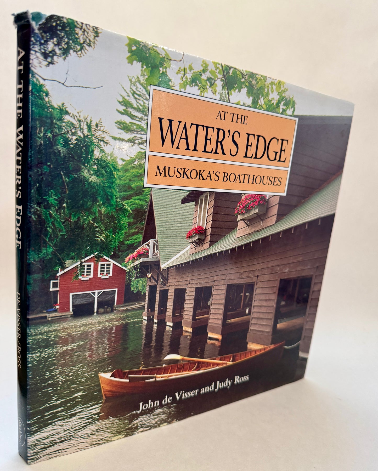 At the Water's Edge: Muskoka's Boathouses