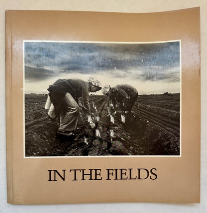 In the Fields: Photographs