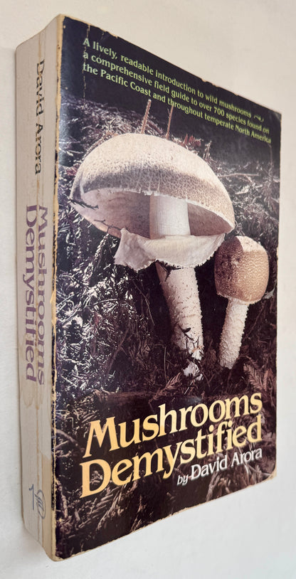 Mushrooms Demystified: A Comprehensive Guide to the Fleshy Fungi of the Central California Coast