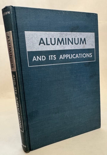 Aluminum and Its Applications