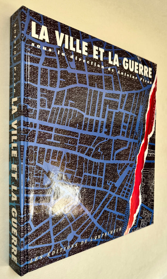 La Ville et la Guerre