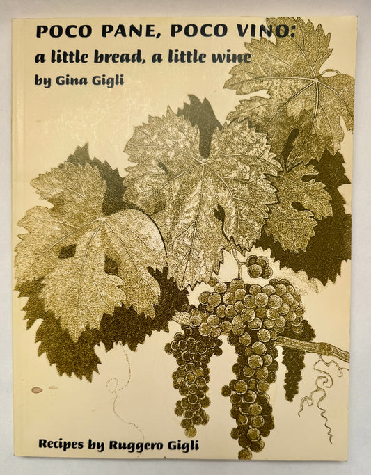 Poco Pane, Poco Vino [Signed]