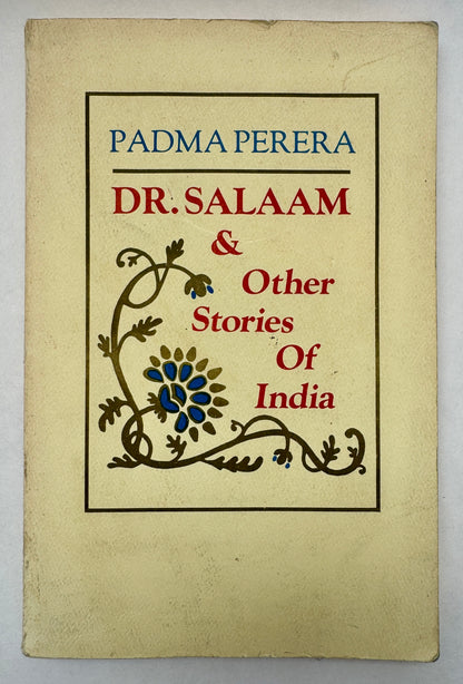 Dr. Salaam & Other Stories of India [Signed & Inscribed by Author]