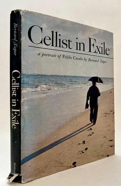 Cellist in Exile: A Portrait of Pablo Casals