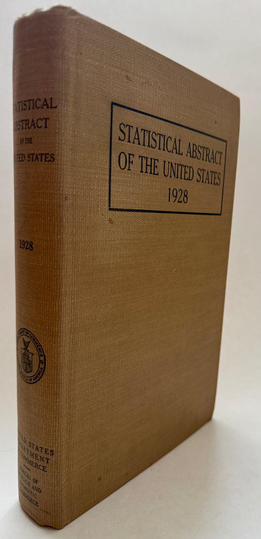 Statistical Abstract of the United States, 1928. Fiftieth Number