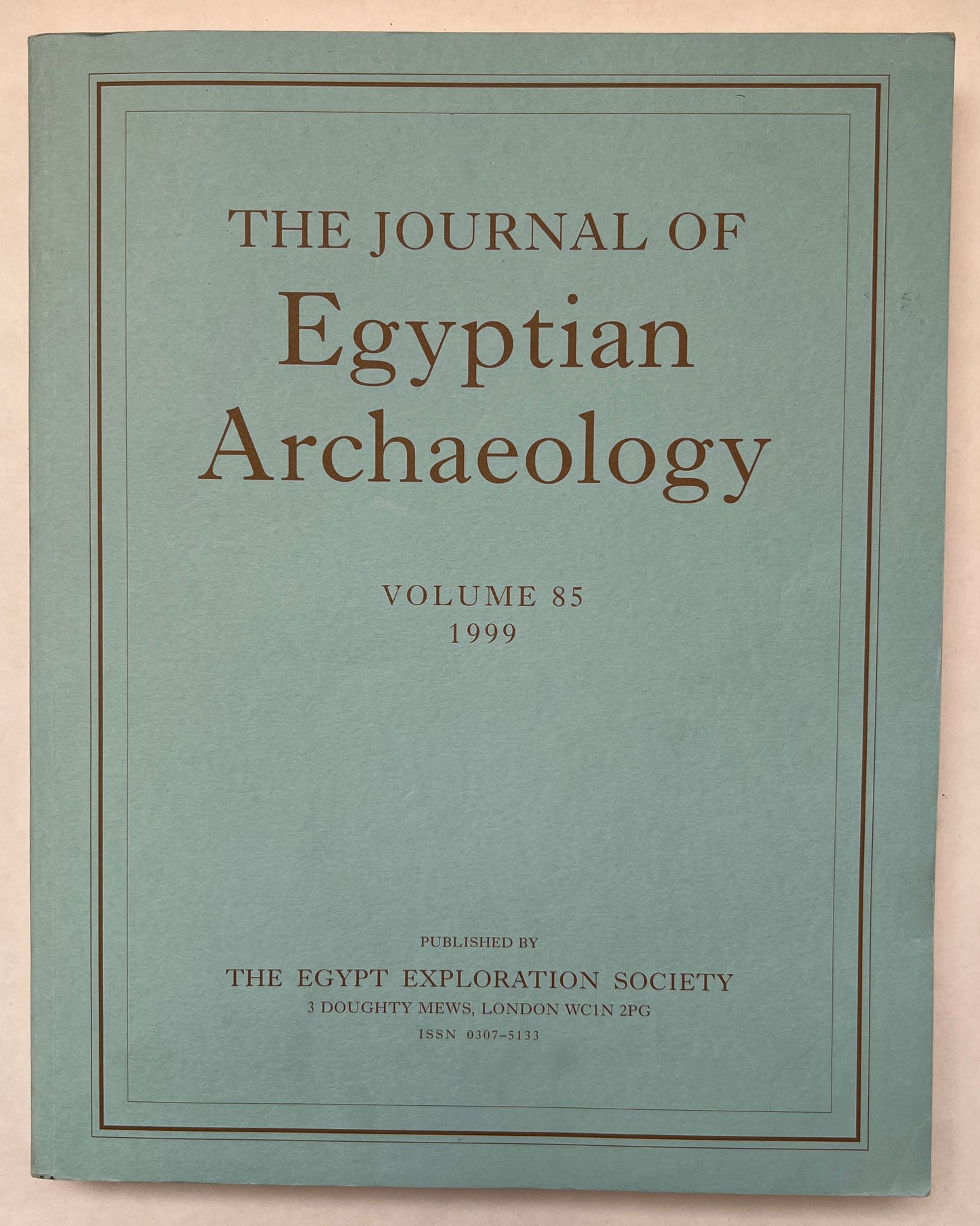 The Journal of Egyptian Archaeology; Volume 85; 1999