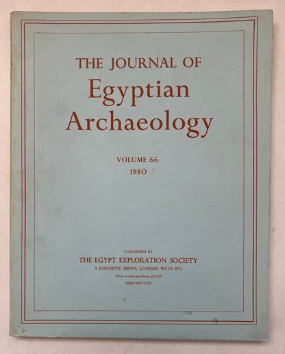 The Journal of Egyptian Archaeology; Volume 66; 1980