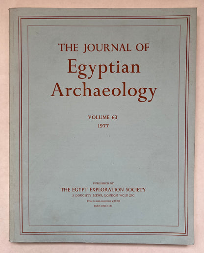 The Journal of Egyptian Archaeology; Vol 63; 1977