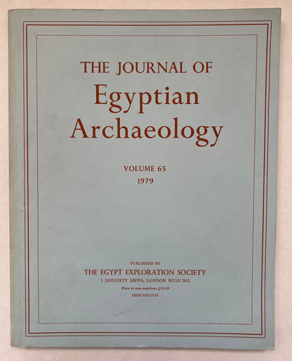 The Journal of Egyptian Archaeology; Vol 65; 1979