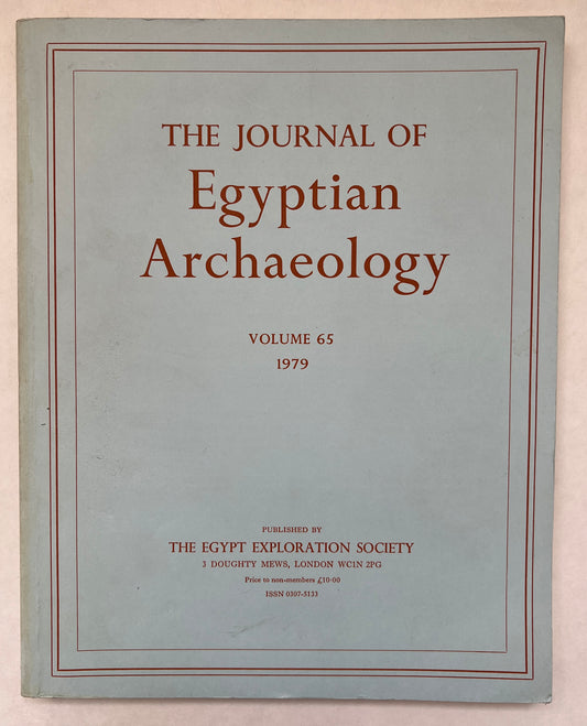 The Journal of Egyptian Archaeology; Vol 65; 1979