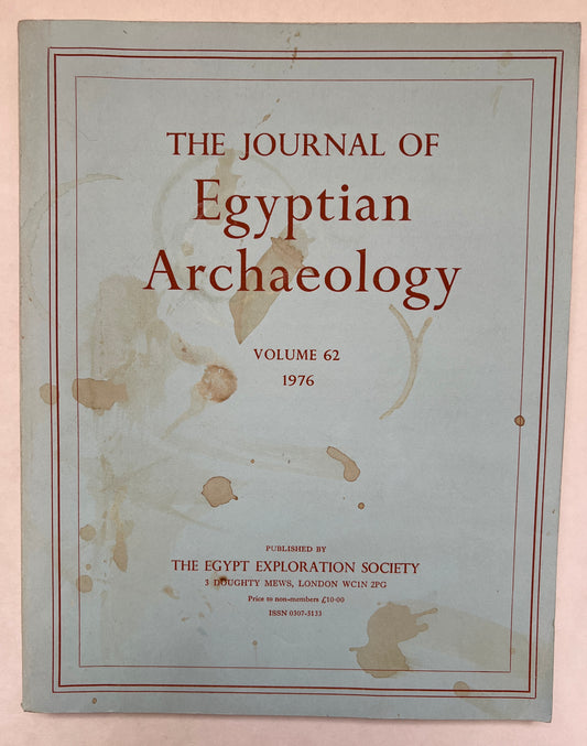 The Journal of Egyptian Archaeology; Vol 62; 1976
