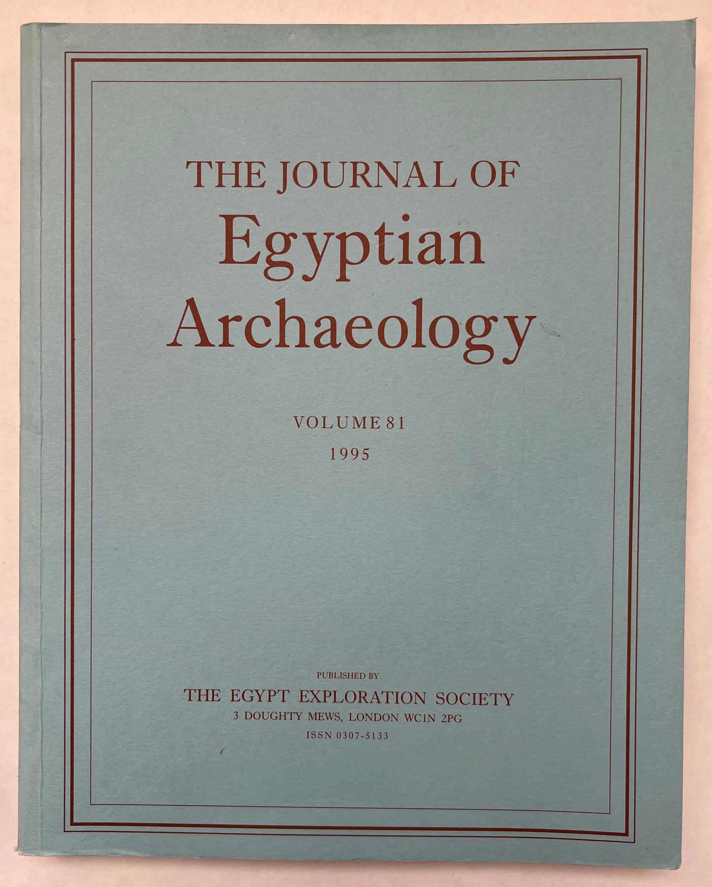 The Journal of Egyptian Archaeology; Vol 81; 1995
