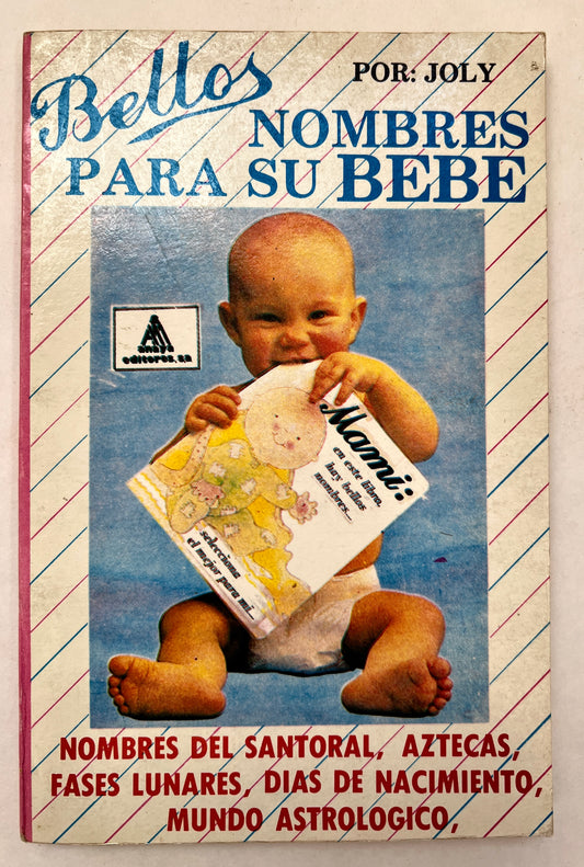 Bellos Nombres Para Su Bebé