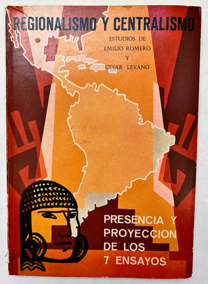Regionalismo y Centralismo