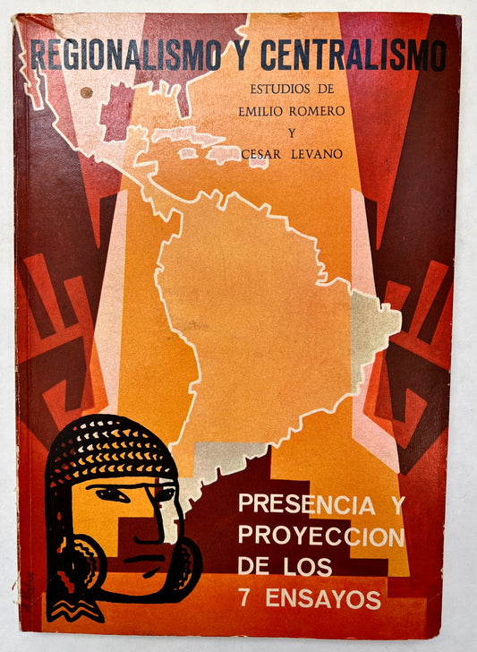 Regionalismo y Centralismo