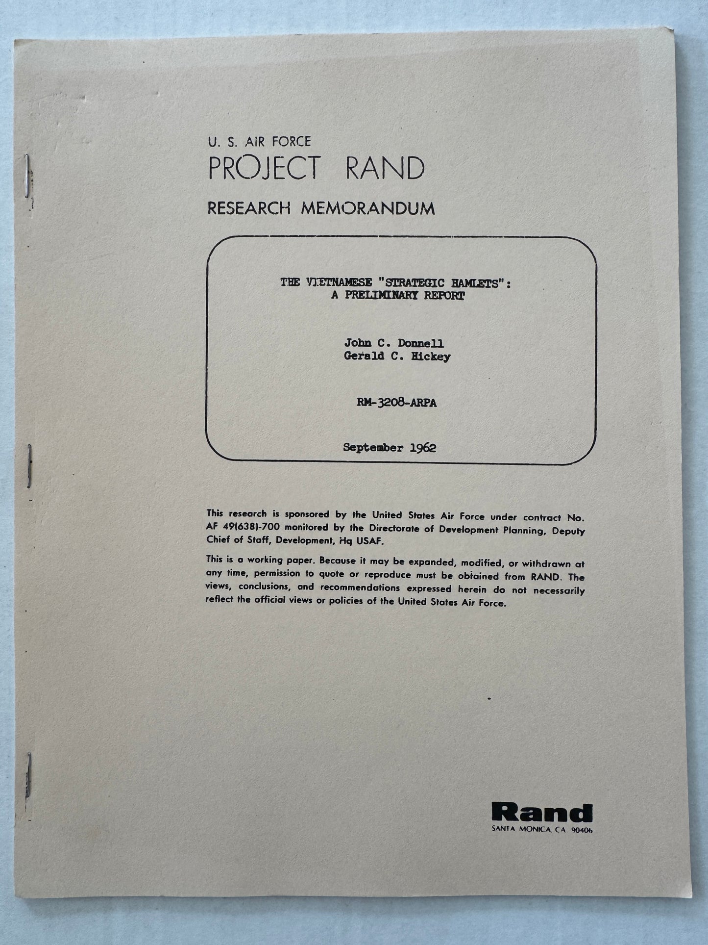 The Vietnamese "Strategic Hamlets": A Preliminary Report