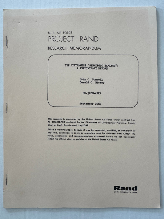 The Vietnamese "Strategic Hamlets": A Preliminary Report