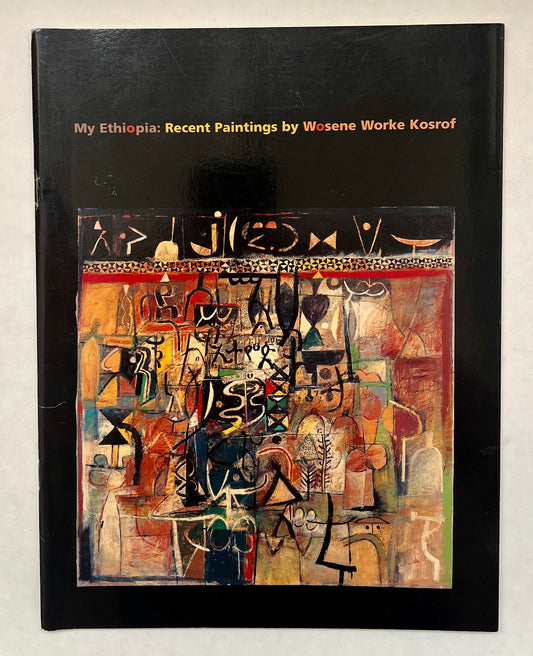 My Ethiopia: Recent Paintings [Signed & Inscribed]