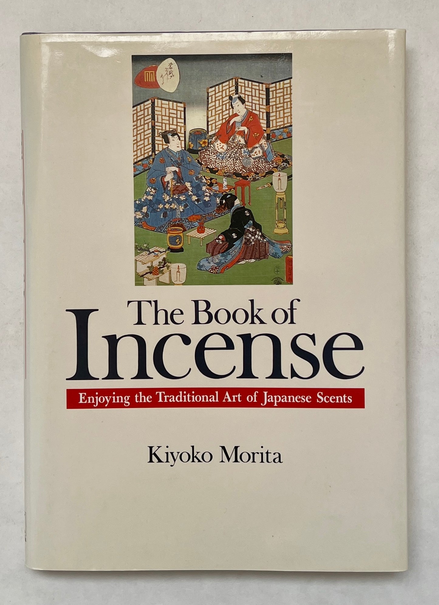 The Book of Incense [ 香を楽しむ]