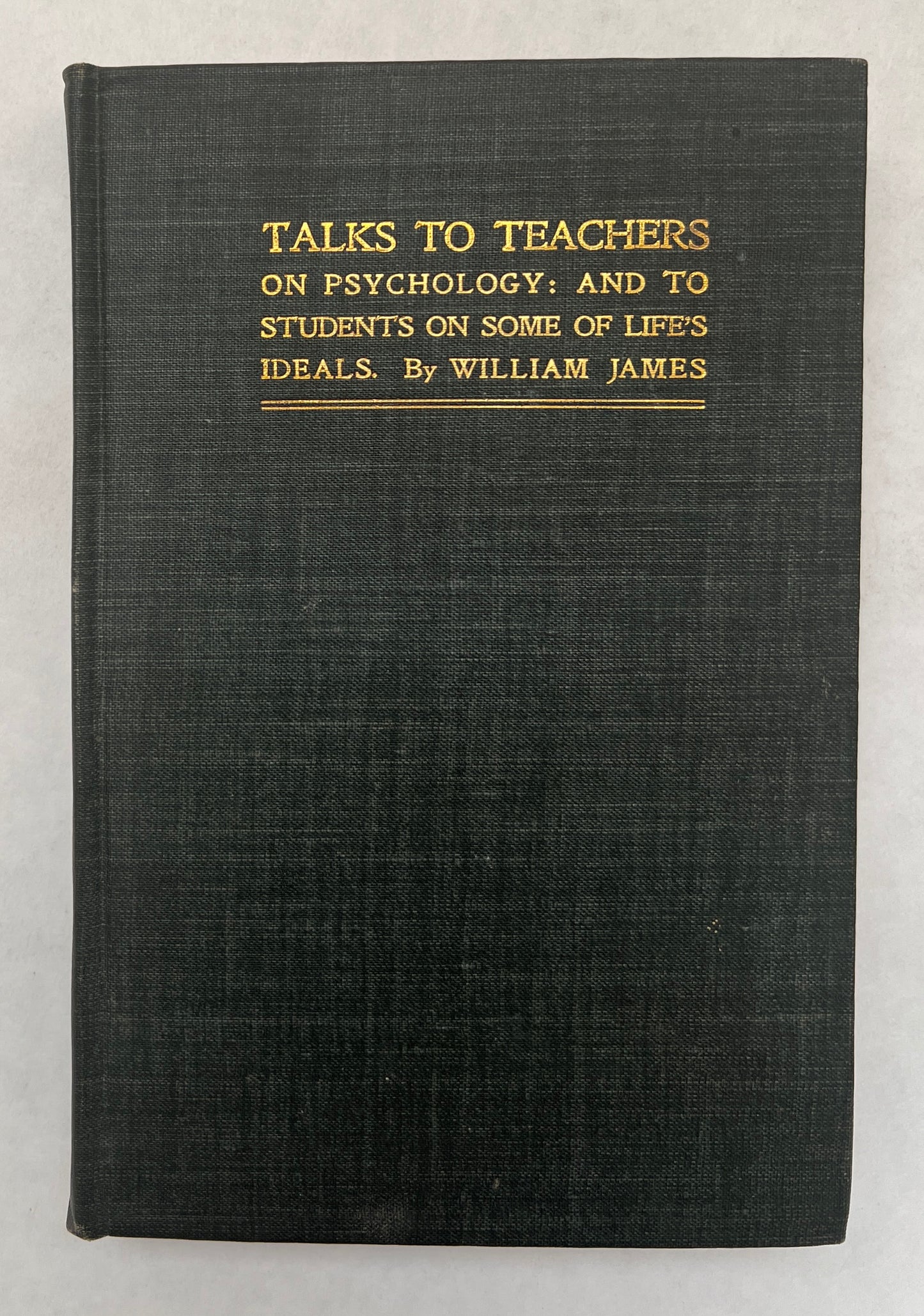 Talks to Teachers on Psychology