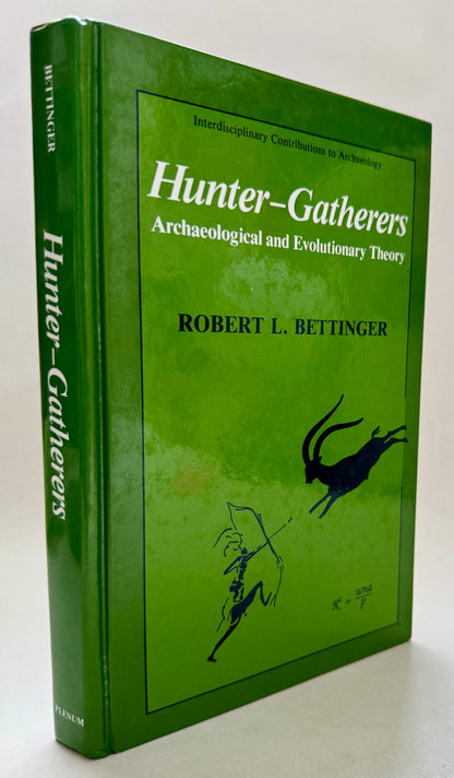 Hunter-Gatherers: Archaeological and Evolutionary Theory