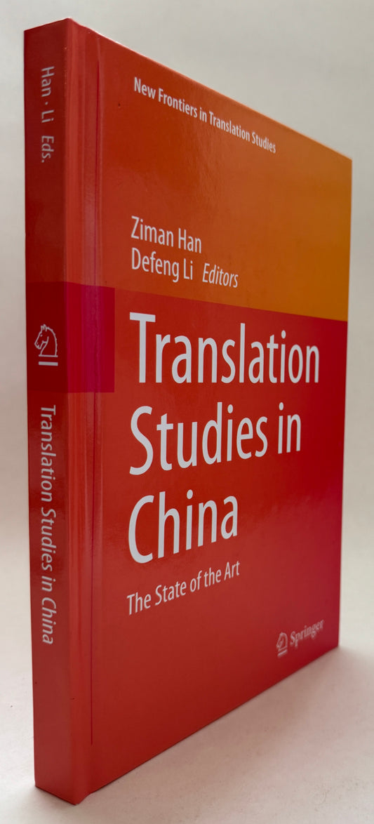 Translation Studies in China: the State of the Art