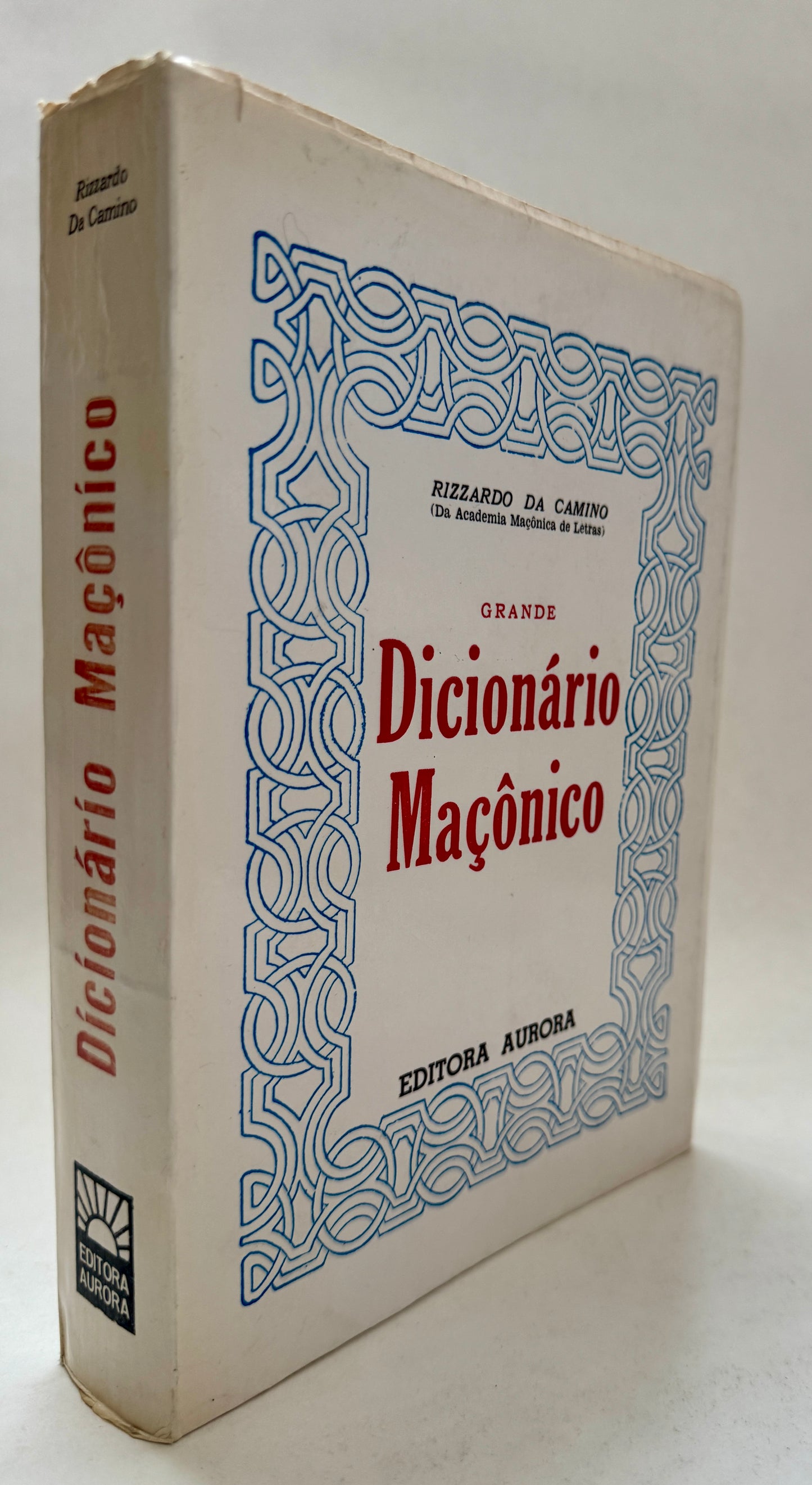 Dicionário Maçônico = Dicionario Masonico