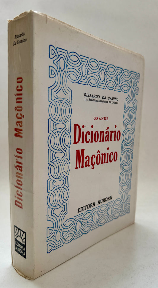 Dicionário Maçônico = Dicionario Masonico