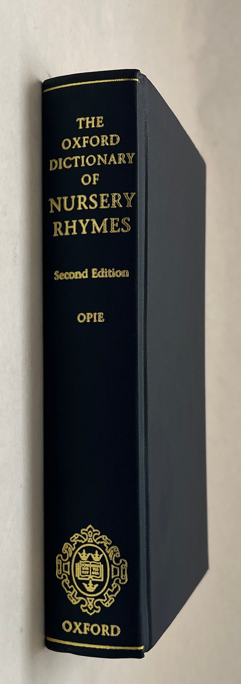 The Oxford Dictionary of Nursery Rhymes