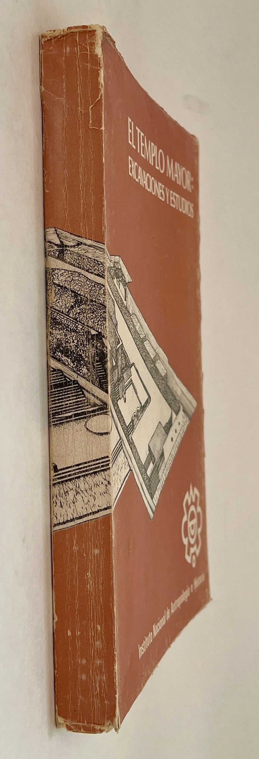 El Templo Mayor : excavaciones y estudios