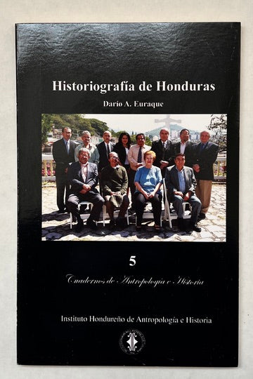 Historiografía de Honduras, 1950-2000