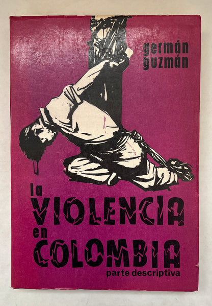 La violencia en Colombia : parte descriptiva
