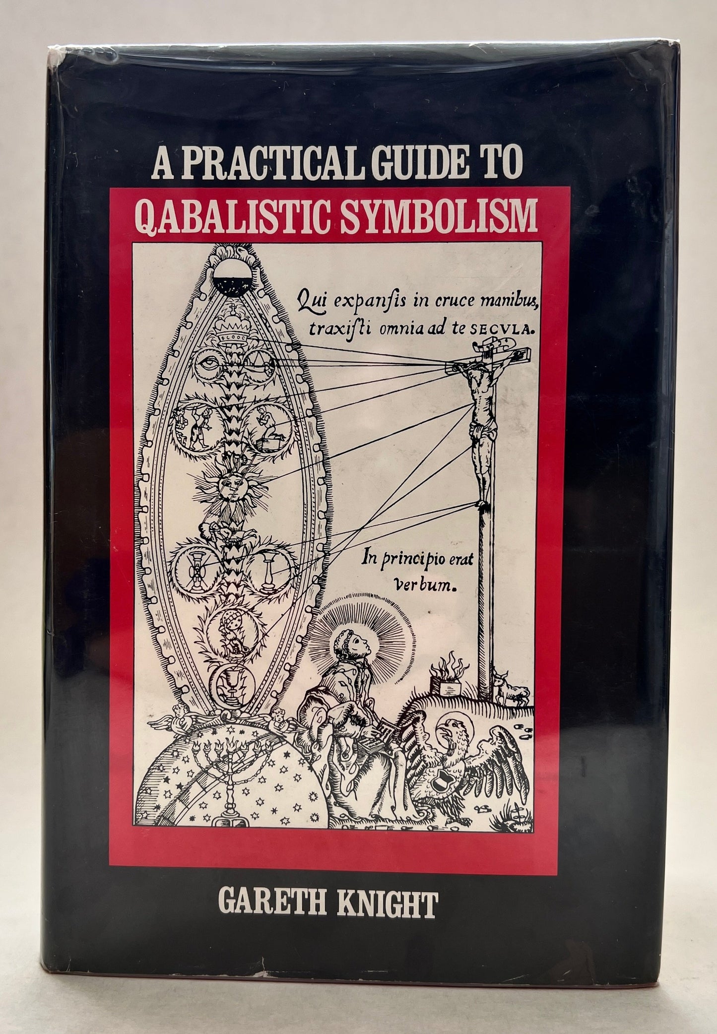 A Practical Guide to Qabalistic Symbolism
