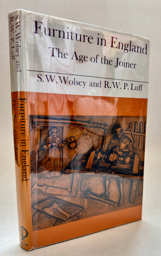 Furniture in England: the Age of the Joiner