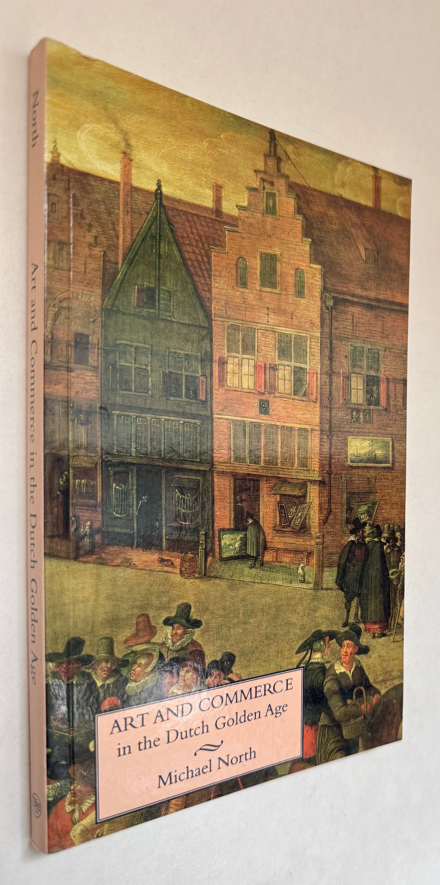 Art and Commerce in the Dutch Golden Age