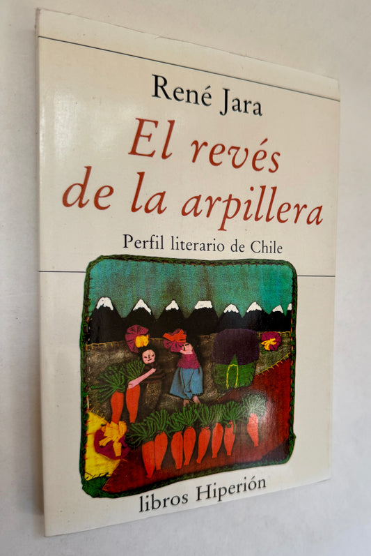 El Revés de la Arpillera: Perfil Literario de Chile