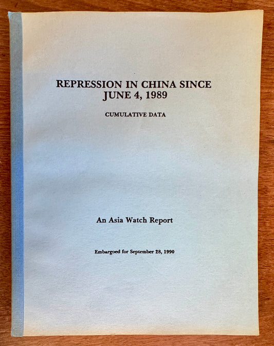 Repression in China Since June 4, 1989