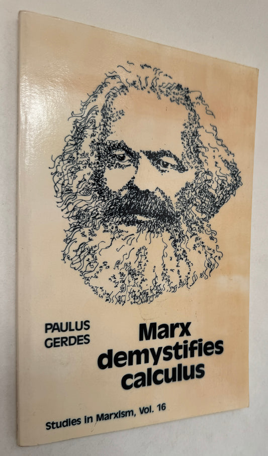 Marx Demystifies Calculus